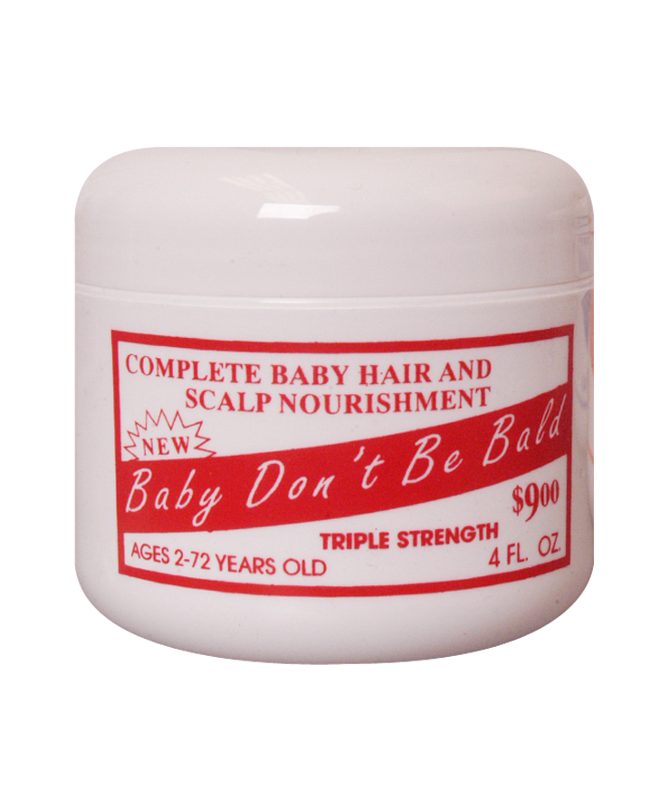 BABY DON'T BE BALD TRIPLE STRENGTH 4 OZ